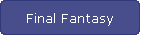 Final Fantasy