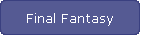 Final Fantasy