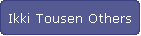 Ikki Tousen Others
