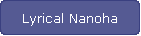 Lyrical Nanoha