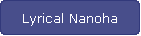 Lyrical Nanoha