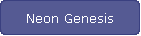 Neon Genesis