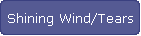 Shining Wind/Tears
